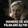 Haneke ve Kiarostami filmleri Altın Koza'da!