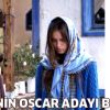 Türkiye'nin Oscar adayı belli oldu