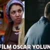Türkiye'den iki film Oscar yolunda