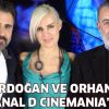 Emrah Erdoğan ve Orhan Alkaya, Kanal D Cinemania’da!