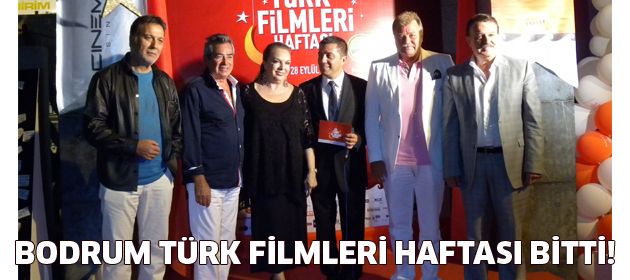 3. Bodrum Türk Filmleri Haftası Sona Erdi