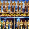 Oscar ödülleri sahiplerini buldu!