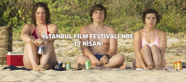 İstanbul Film Festivali'nde 17 Nisan!