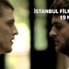 İstanbul Film Festivali'nde 19 Nisan!