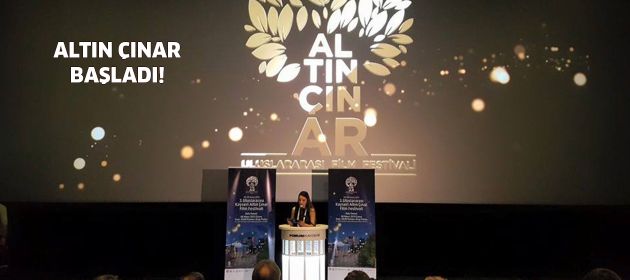 3. Uluslararası Kayseri Altın Çınar Film Festivali açılışını yaptı!