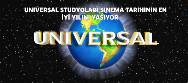 UNIVERSAL STUDYOLARININ ZAFERİ