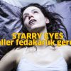 STARRY EYES - Şeytanın Gözleri