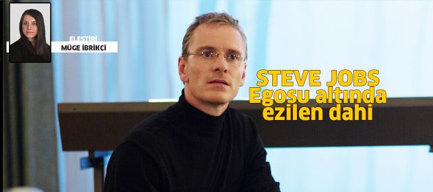 Steve Jobs - Egosunun altında ezilen dahi