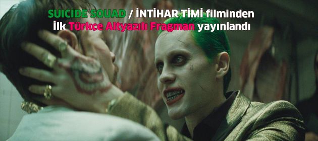 SUICIDE SQUAD / İNTİHAR TİMİ - Türkçe Altyazılı Fragman
