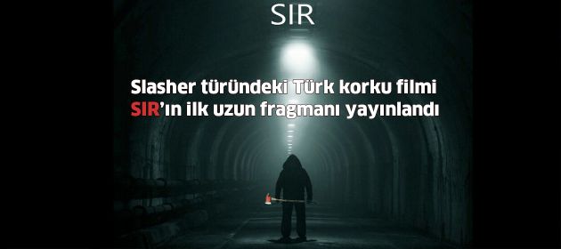 "SIR" filminin ilk uzun fragmanı yayınlandı