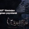 Türk Korku filmi CEBERRUT'dan ilk uzun fragman