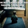 THE BOY "LANETLİ ÇOCUK" filmi Hakkında Tüm Detaylar ve Yapım Notları