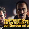 THE TRUST - Vurgun