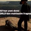 HBO'nun yeni dizisi Westworld'den Muhteşem Fragman