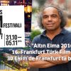 "Altın Elma 2016 - 16. Frankfurt Türk Film Festivali 30 Ekim'de Frankfurt'ta başlayacak"