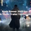 Blade Runner 2049'dan İlk Teaser Trailer Yayınlandı!