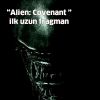 Alien: Covenant'ın ilk uzun fragmanı yayınlandı!