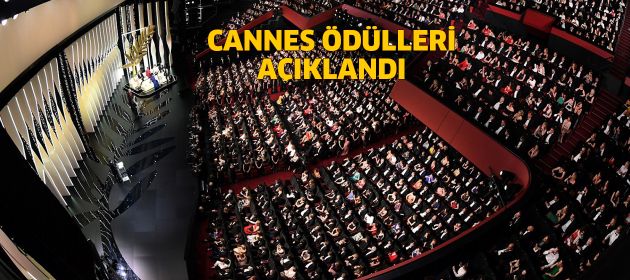 Cannes Film Festivali Kazananları Belli Oldu!