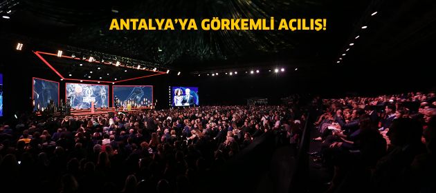 55. Uluslararası Antalya Film Festivali’ne görkemli açılış