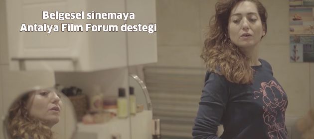Belgesel sinemaya Antalya Film Forum desteği
