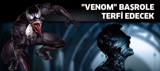 Yeni 'Venom' kim olacak?