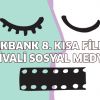 Akbank 8. Kısa Film Festivali Sosyal Medyada