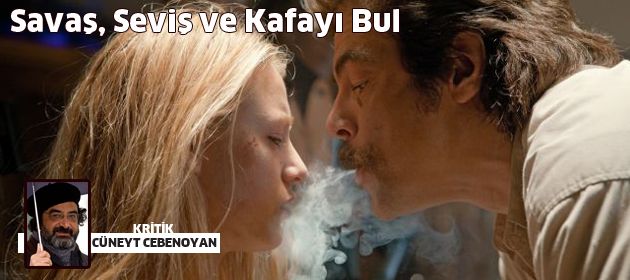 Savaş, Seviş ve Kafayı Bul