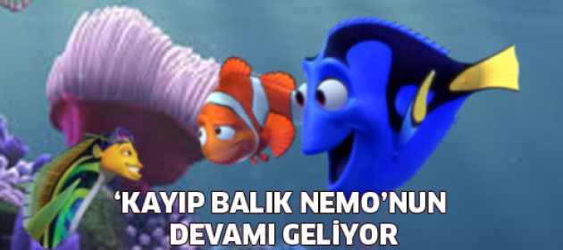 Kayıp Balık Nemo'nun devamı geliyor