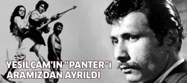 Yeşilçam'ın 'Panter'i Faruk Ballı aramızdan ayrıldı