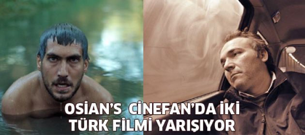 12. Osian’s Cinefan Film Festivali iki türk filmi yarışıyor