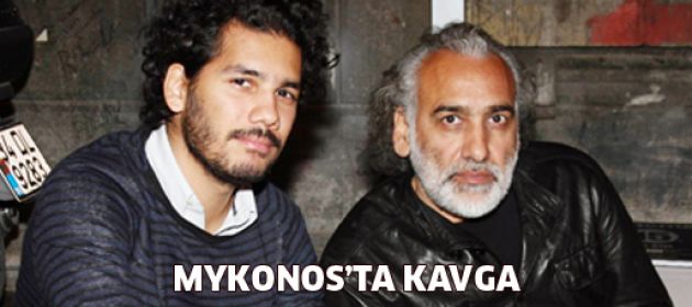 Mykonos'ta kavga