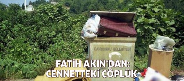 Fatih Akın'dan belgesel: Cennetteki Çöplük