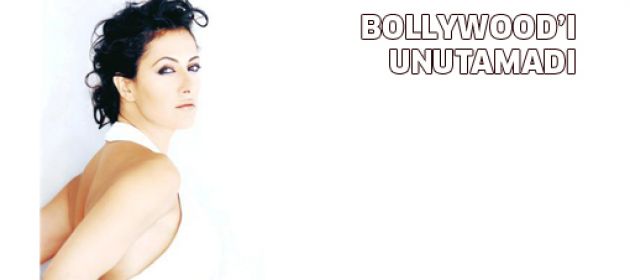 Bollywood'ı unutamadı