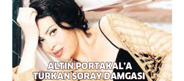 Altın Portakal’a Türkan Şoray Damgası!