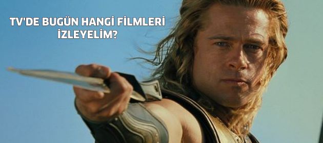 Tv'de bugün hangi filmleri izleyelim?