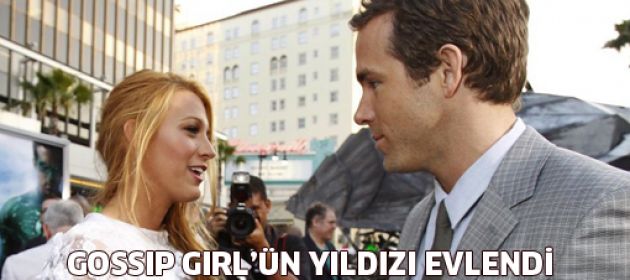 Gossip Girl'ün yıldızı evlendi