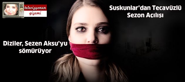 Suskunlar’dan Tecavüzlü Sezon Açılışı
