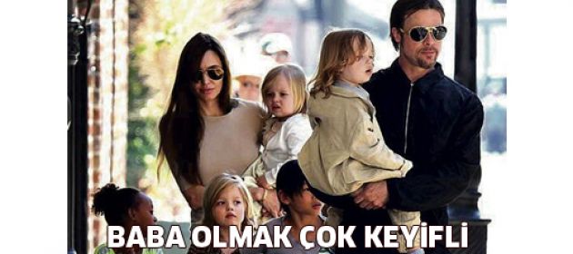Brad Pitt: Hayatın anlamı çocuklar!