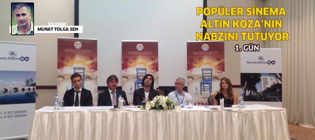 Popüler Sinema, Altın Koza'nın nabzını tutuyor: 1.Gün