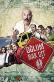 Oğlum Bak Git