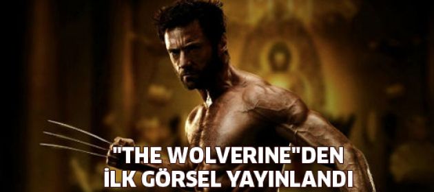 "The Wolverine"den ilk görsel yayınlandı
