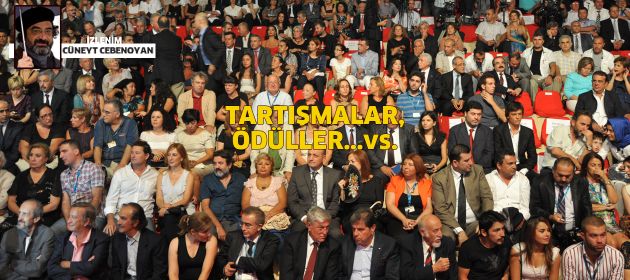 Tartışmalar, ödüller..vs.