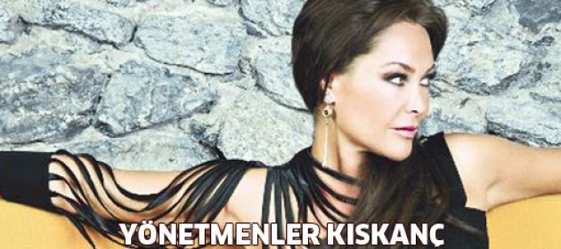 Hülya Avşar: Yönetmenler kıskanç
