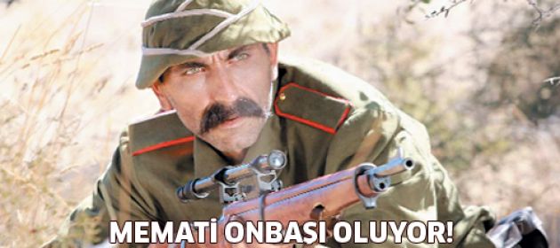 Memati Çanakkale'de onbaşı oluyor!