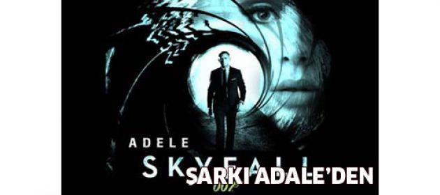 Skyfall'un şarkısını kimin yapacağı belli oldu