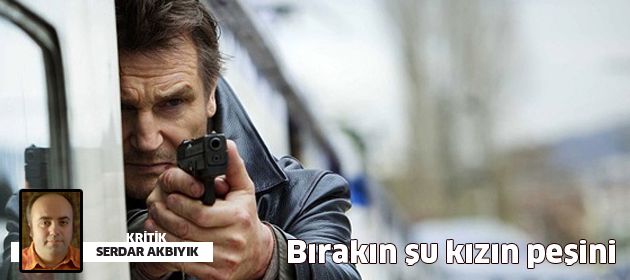 Bırakın şu kızın peşini