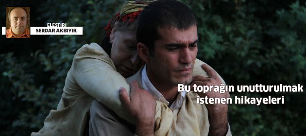 Bu toprağın unutturulmak istenen hikayeleri