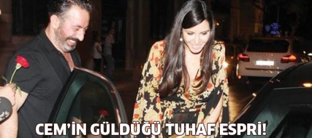 Cem'in güldüğü tufaf espri!