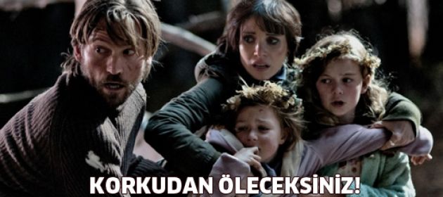 Korkudan öleceksiniz!