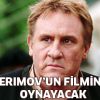 Depardieu, Kerimov'un filminde
